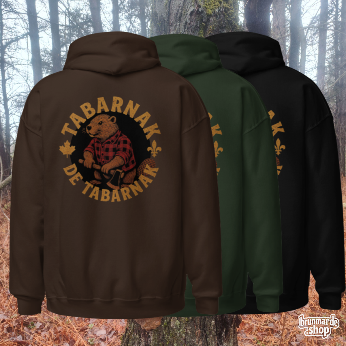 Hoodie BRUNMЯD Tabarnak de Tabarnak