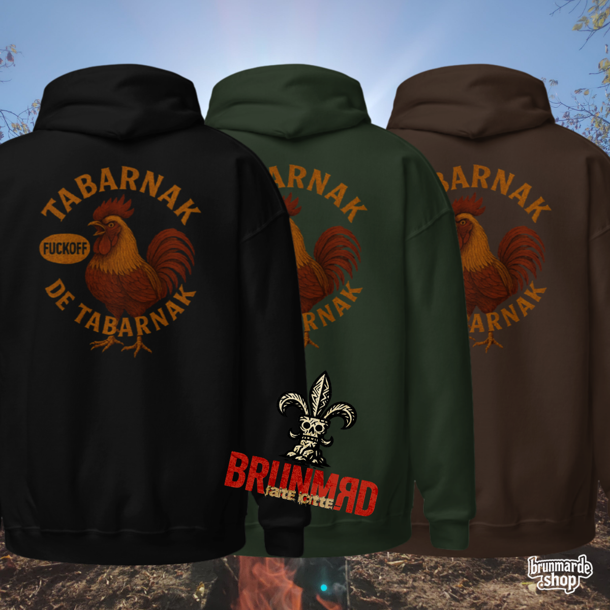 Hoodie BRUNMЯD Tabarnak de Tabarnak Fuck Off Rooster