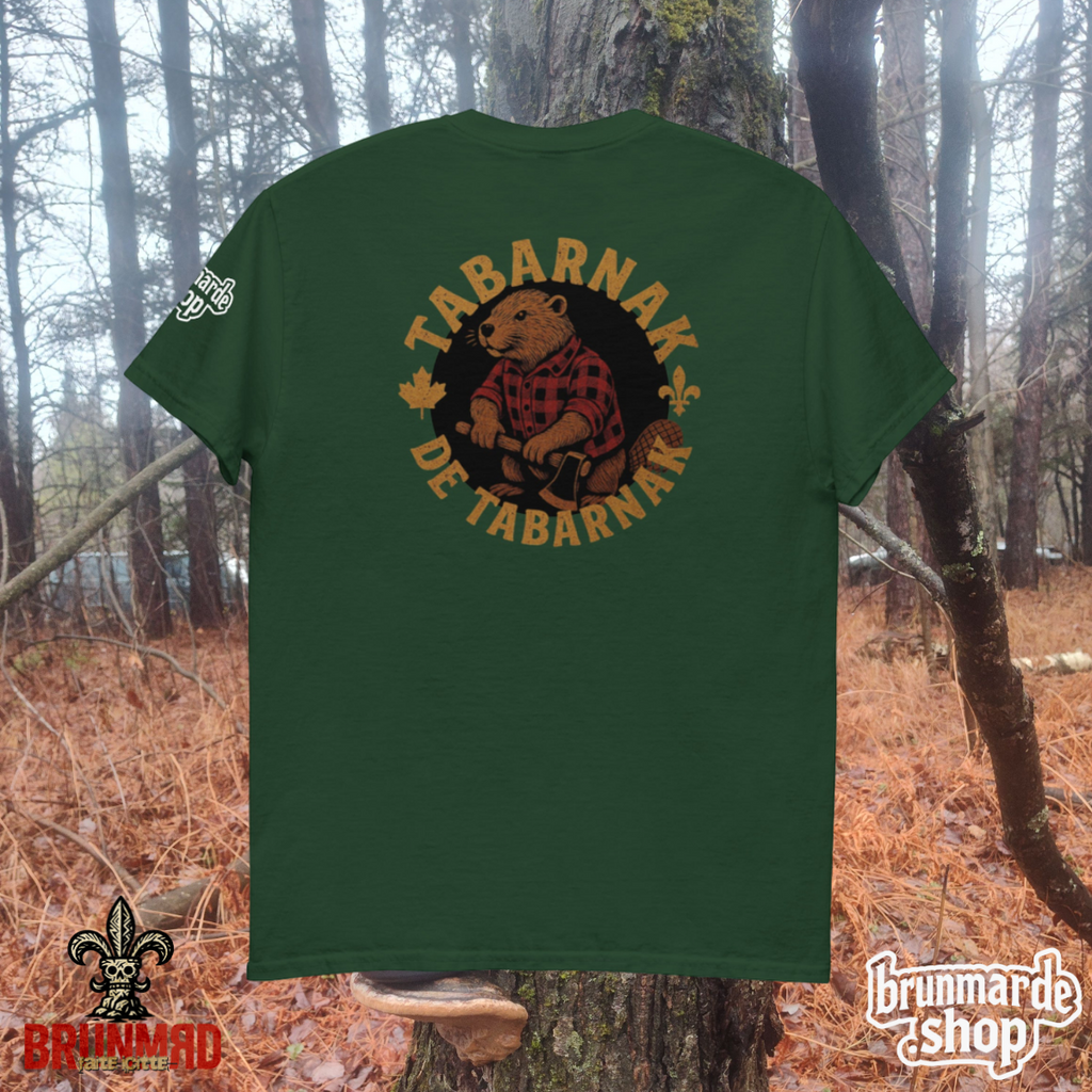 T-Shirt BRUNMЯD Tabarnak de Tabarnak