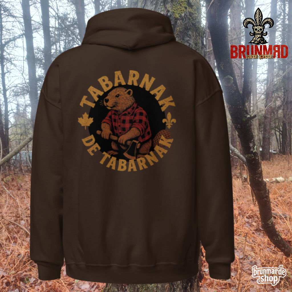 Hoodie BRUNMЯD Tabarnak de Tabarnak