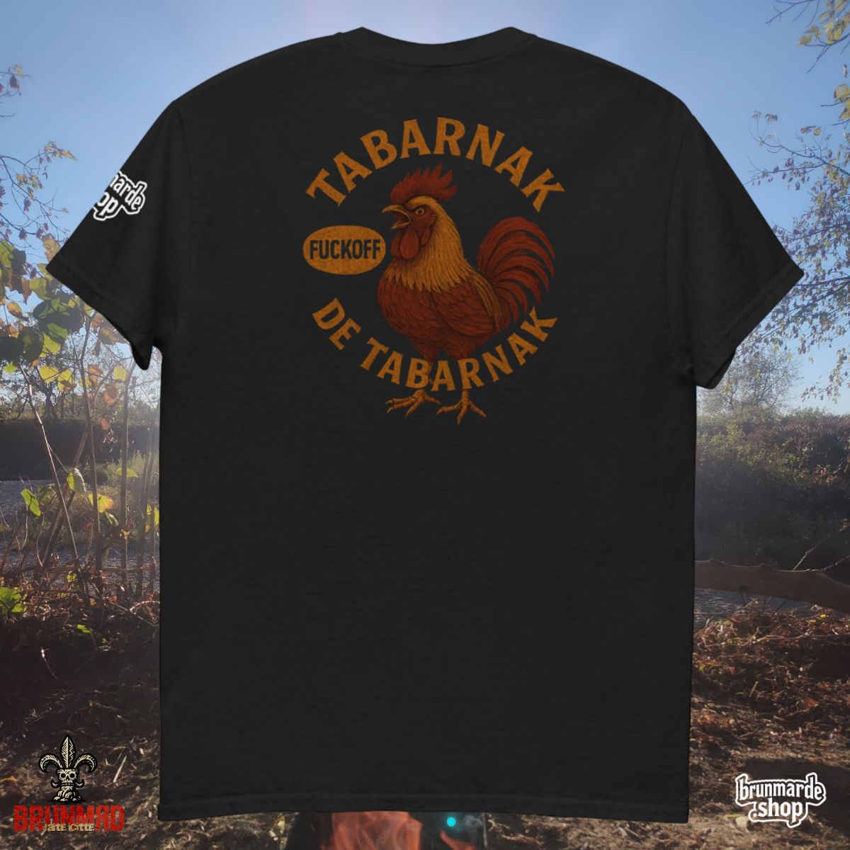 T-Shirt BRUNMЯD Tabarnak de Tabarnak FuckOff Rooster